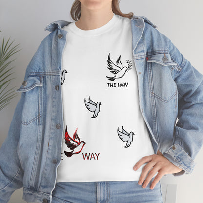 The Wayyy t shirt Cotton Tee