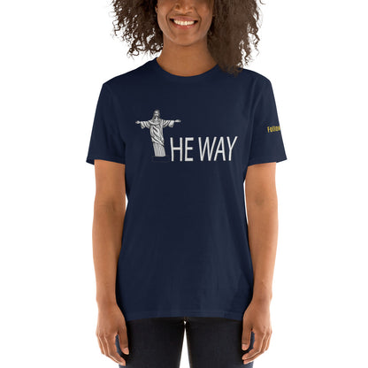Go The Way Short-Sleeve Unisex T-Shirt